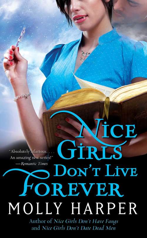 Book cover of Nice Girls Don't Live Forever