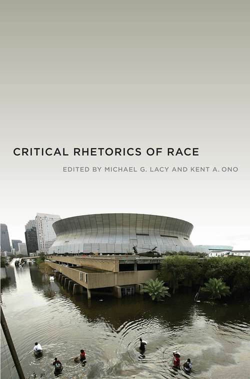 Book cover of Critical Rhetorics of Race