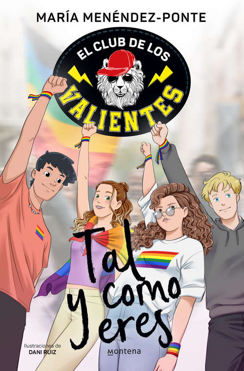 Book cover of El Club de los Valientes 3 - Tal y como eres (El Club de los Valientes: Volumen 3)