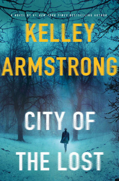 Book cover of City of the Lost: A Thriller