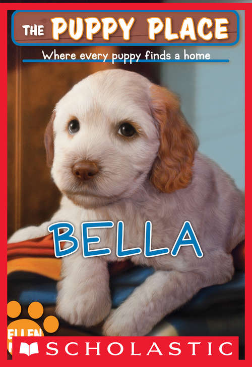 Book cover of The Puppy Place #22: Bella