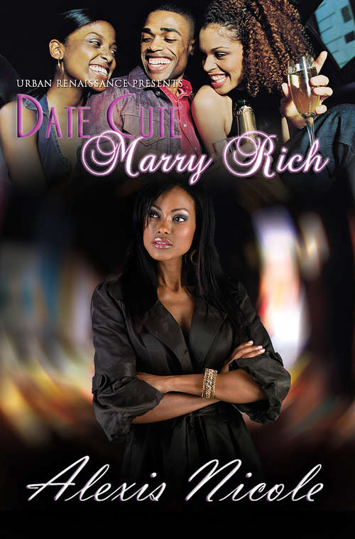 Book cover of Date Cute Marry Rich