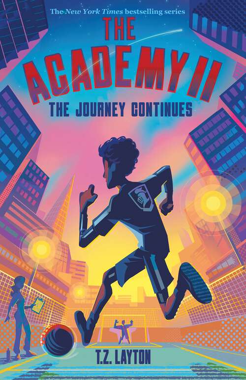 Book cover of The Academy II: The Journey Continues (The Academy #2)