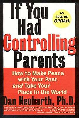 Book cover of If You Had Controlling Parents