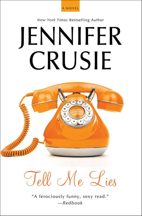 Book cover of Tell Me Lies: A Novel