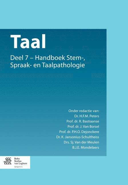 Taal: Deel 7 - Handboek Stem-, Spraak- en Taalpathologie