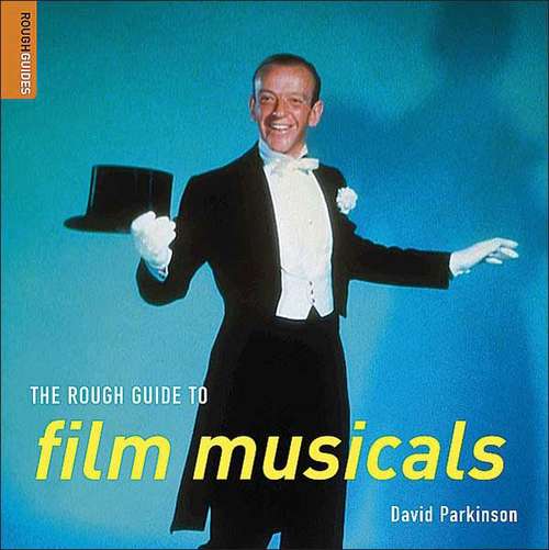 Book cover of The Rough Guide to Film Musicals