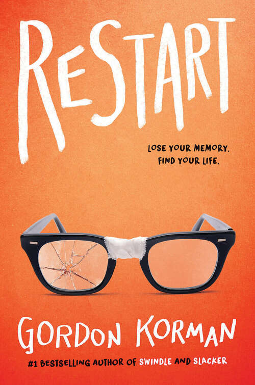 Book cover of Restart (Scholastic Press Novels)