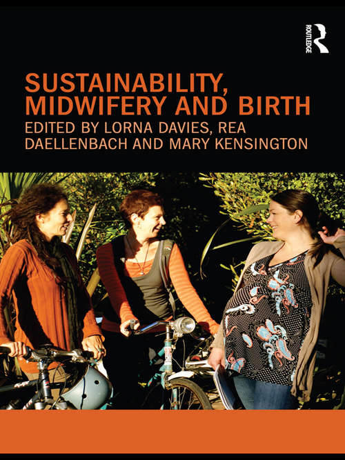 Book cover of Sustainability, Midwifery and Birth