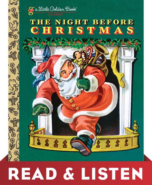 The Night Before Christmas: Read & Listen Edition (Little Golden Book)
