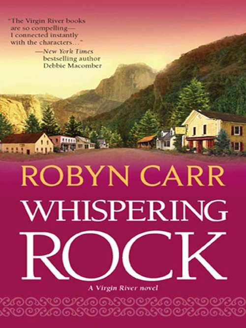 Book cover of Whispering Rock (Virgin River #3)