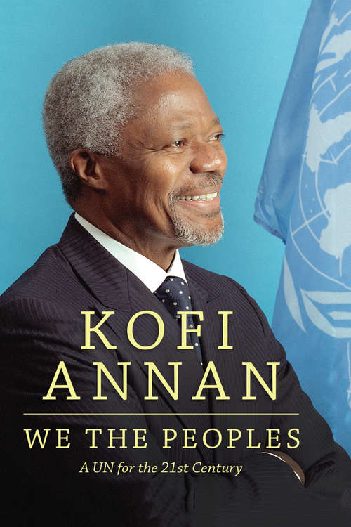 Book cover of We the Peoples: A UN for the Twenty-First Century