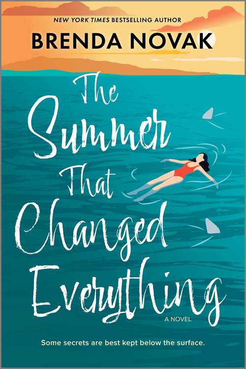 Book cover of The Summer That Changed Everything: A Novel (Original)