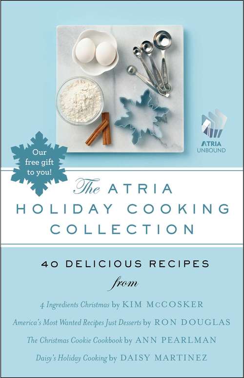Book cover of The Atria Holiday Cooking Collection