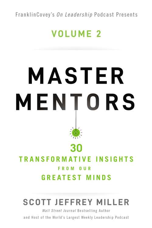 Book cover of Master Mentors Volume 2: 30 Transformative Insights from Our Greatest Minds