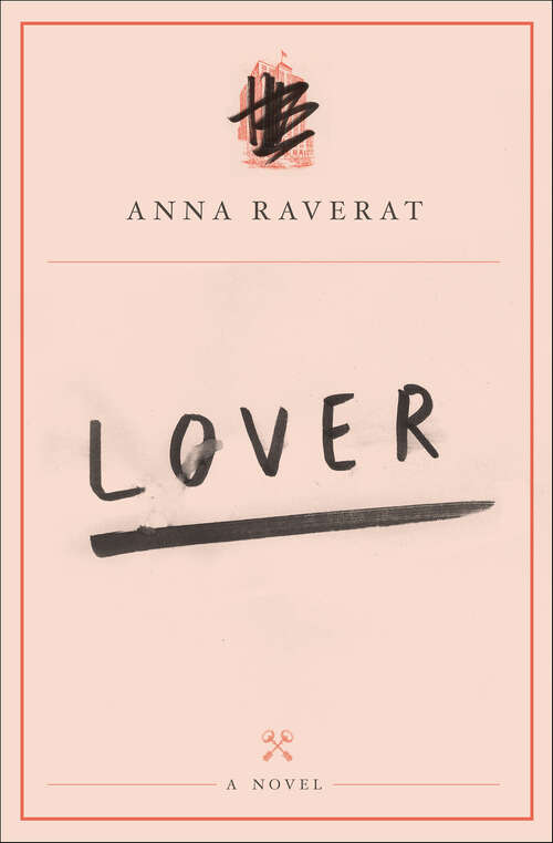 Book cover of Lover: A Novel