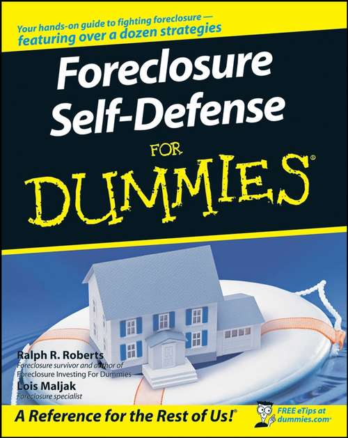 Foreclosure Self-Defense For Dummies