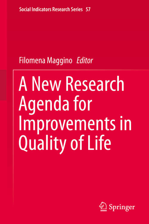 Book cover of A New Research Agenda for Improvements in Quality of Life