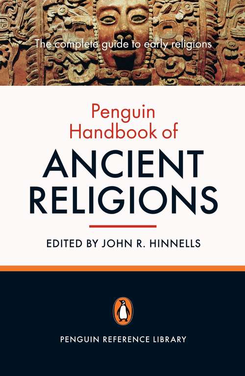Book cover of The Penguin Handbook of Ancient Religions