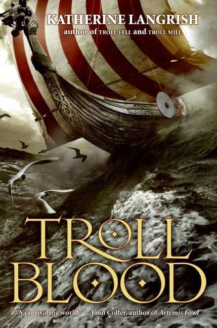 Book cover of Troll Blood (Troll Trilogy #3)