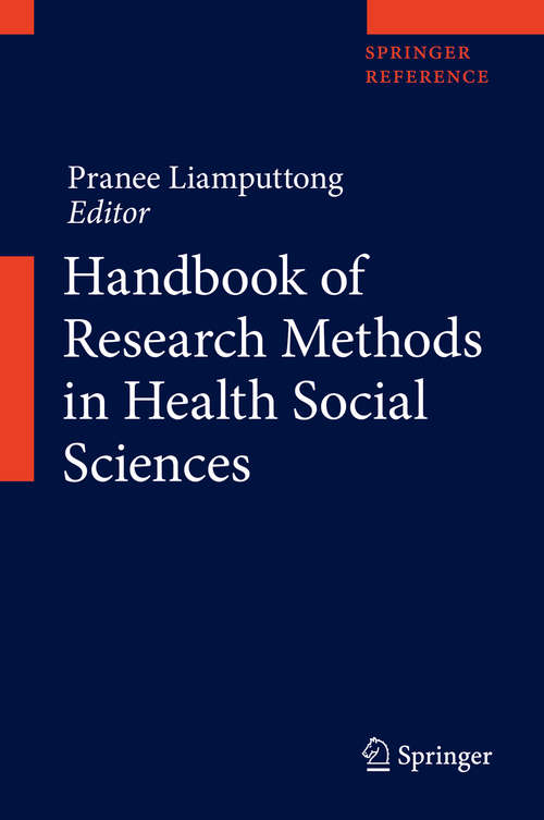 Book cover of Handbook of Research Methods in Health Social Sciences (1st ed. 2019)