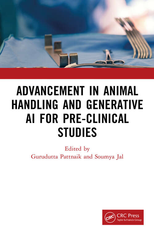 Book cover of Advancement in Animal Handling and Generative AI for Pre-clinical Studies (1)