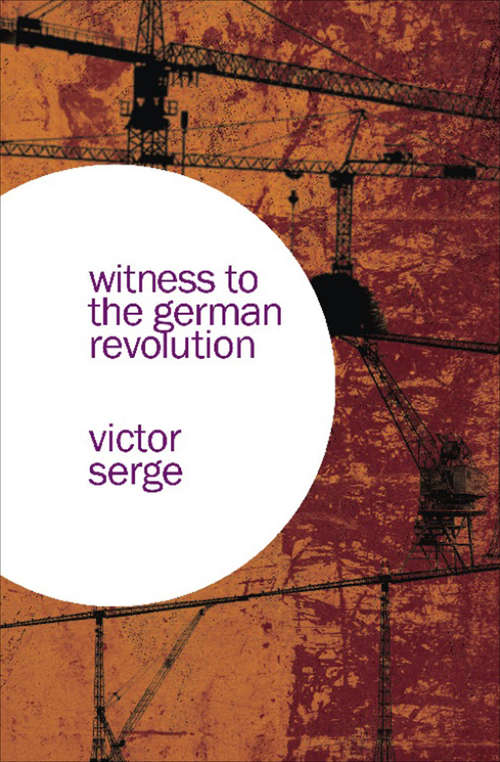 Book cover of Witness to the German Revolution