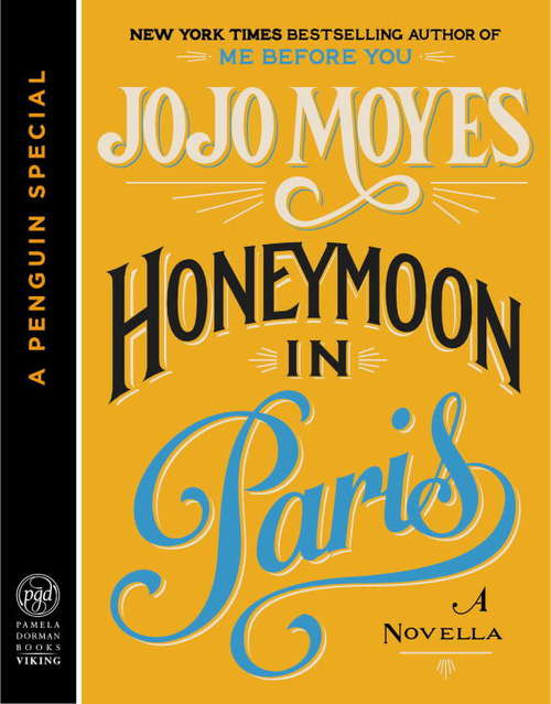 Book cover of Honeymoon in Paris: A Novella