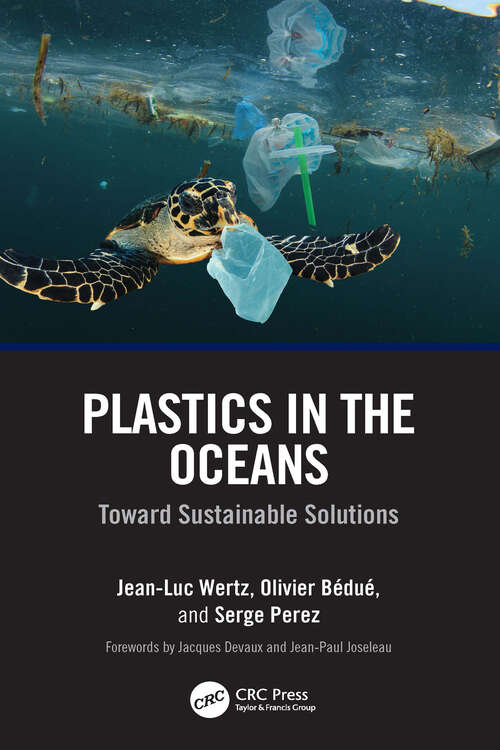 Book cover of Plastics in the Oceans: Toward Sustainable Solutions