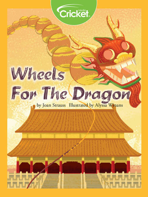 Book cover of Wheels for the Dragon