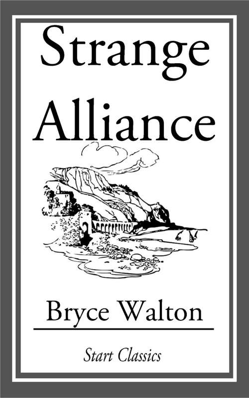 Book cover of Strange Alliance