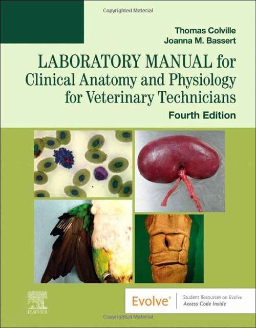 Book cover of Laboratory Manual for Clinical Anatomy and Physiology for Veterinary Technicians (Fourth Edition)