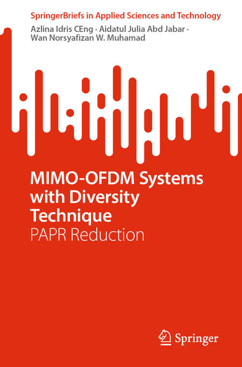 Book cover of MIMO-OFDM Systems with Diversity Technique: PAPR Reduction (SpringerBriefs in Applied Sciences and Technology)