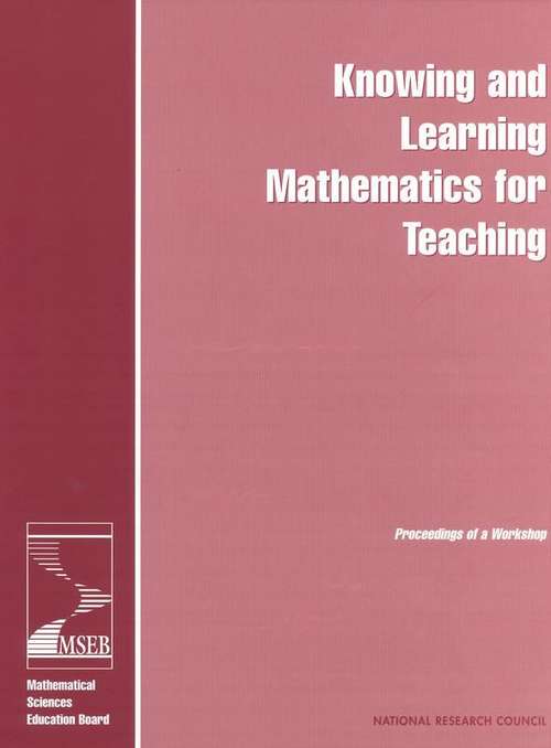 Book cover of Knowing and Learning Mathematics for Teaching