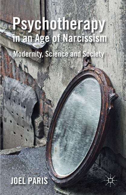 Book cover of Psychotherapy in an Age of Narcissism