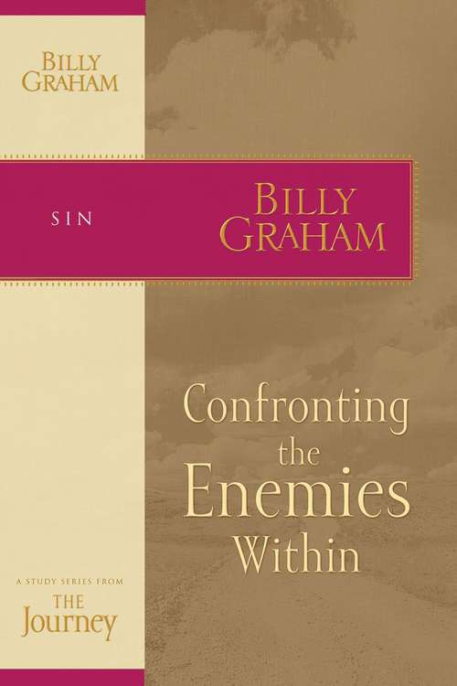 Book cover of Confronting the Enemies Within: The Journey Study Series