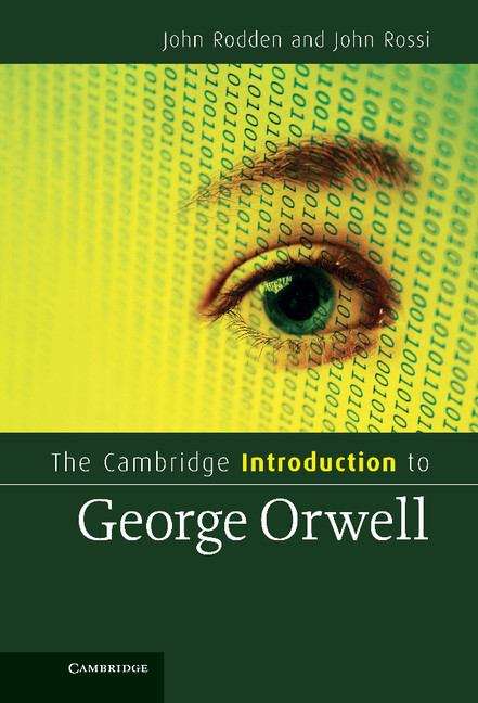 Book cover of The Cambridge Introduction to George Orwell
