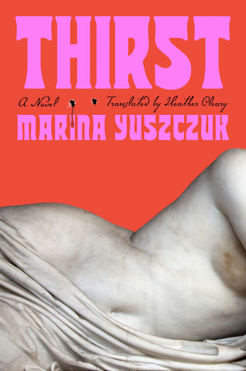 Book cover of Thirst: A Novel