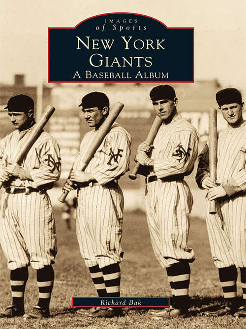 Book cover of New York Giants: A Baseball Album