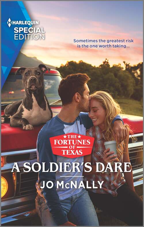 A Soldier's Dare (The Fortunes of Texas: The Wedding Gift #2)