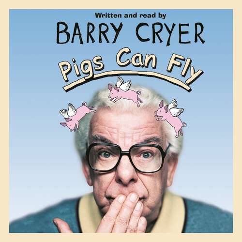 Book cover of Pigs Can Fly