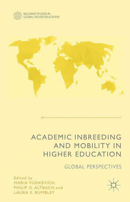 Academic Inbreeding and Mobility in Higher