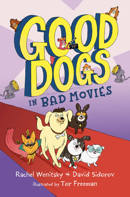 Book cover of Good Dogs in Bad Movies (Good Dogs #4)