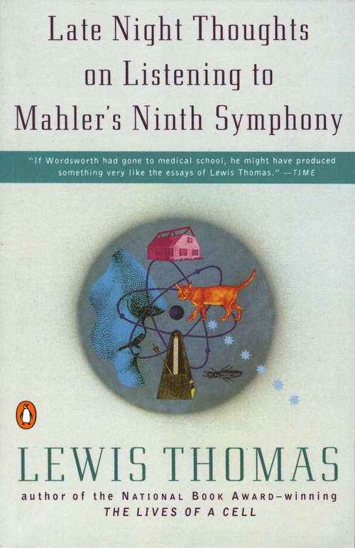 Book cover of Late Night Thoughts on Listening to Mahler's Ninth Symphony
