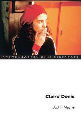 Book cover of Claire Denis (Contemporary Film Directors)
