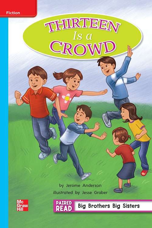 Book cover of Thirteen Is a Crowd [On Level, Grade 2]