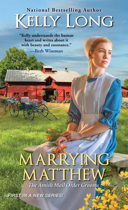 Book cover of Marrying Matthew (The Amish Mail Order Grooms #1)