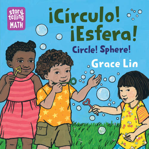 Book cover of Circulo! Esfera! / Circle! Sphere! (Storytelling Math)
