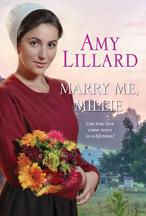 Book cover of Marry Me, Millie (Paradise Valley #1)