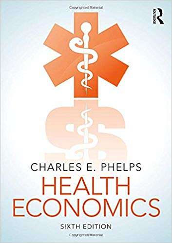 Book cover of Health Economics (Sixth Edition)
